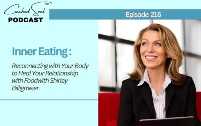 Episode 216 – Inner Eating: Reconnecting with Your Body to Heal Your Relationship with Food