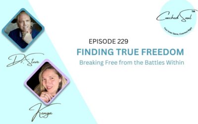 Episode 229 – Finding True Freedom: Breaking Free from the Battles Within | Dr. Steve Hudgins and Kenya Evelyn