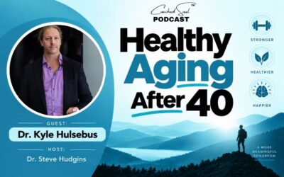 Episode 237 – Healthy Aging After 40: Why Consistency, Mindset, and Purpose Matter
