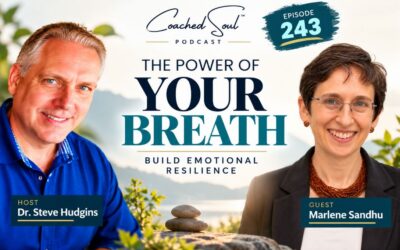 Episode 243 – The Power of Breath: Building Emotional Resilience and Finding Joy with Marlene Sandhu